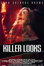Watch Killer Looks M4ufreemovies