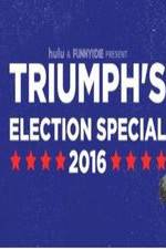 Watch Triumph's Election Special 2016 M4ufreemovies