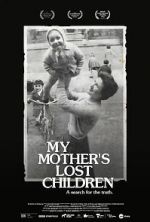 Watch My Mother\'s Lost Children M4ufreemovies