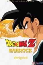 Watch Bardock Father of Goku Abridged M4ufreemovies