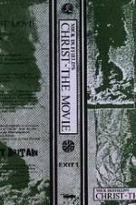 Watch Crass: Christ The Movie M4ufreemovies