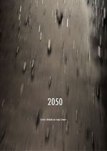 Watch 2050 (Short 2018) M4ufreemovies