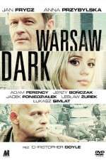 Watch Warsaw Dark M4ufreemovies