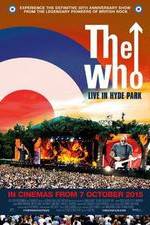 Watch The Who Live in Hyde Park M4ufreemovies