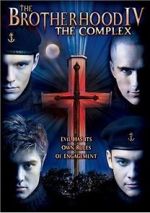 Watch The Brotherhood IV: The Complex M4ufreemovies