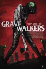 Watch Grave Walkers M4ufreemovies