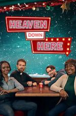 Watch Heaven Down Here M4ufreemovies