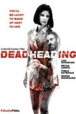 Watch Dead Heading M4ufreemovies