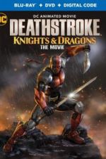 Watch Deathstroke: Knights & Dragons: The Movie M4ufreemovies
