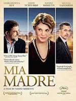 Watch Mia Madre M4ufreemovies