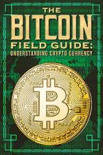 Watch The Bitcoin Field Guide M4ufreemovies