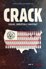 Watch Crack: Cocaine, Corruption & Conspiracy M4ufreemovies