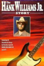 Watch Living Proof The Hank Williams Jr Story M4ufreemovies