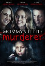 Watch Mommy's Little Girl M4ufreemovies