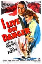 Watch I Live on Danger M4ufreemovies