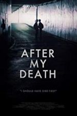 Watch After My Death M4ufreemovies