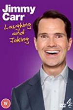 Watch Jimmy Carr: Laughing and Joking M4ufreemovies