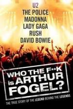 Watch Who the F**K Is Arthur Fogel M4ufreemovies