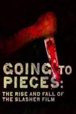 Watch Going to Pieces The Rise and Fall of the Slasher Film M4ufreemovies