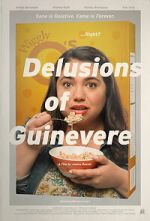 Watch Delusions of Guinevere M4ufreemovies