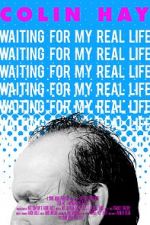 Watch Colin Hay - Waiting For My Real Life M4ufreemovies