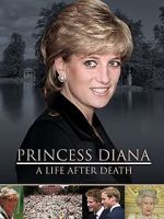 Watch Princess Diana: A Life After Death M4ufreemovies