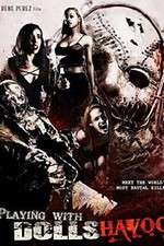 Watch Playing with Dolls: Havoc M4ufreemovies