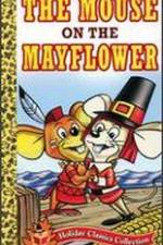 Watch Mouse on the Mayflower M4ufreemovies