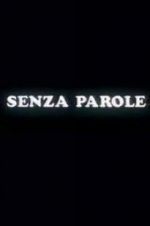 Watch Senza parole M4ufreemovies