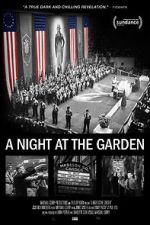 Watch A Night at the Garden M4ufreemovies