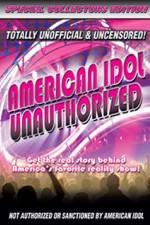 Watch American Idol: Unauthorized M4ufreemovies