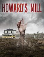 Watch Howard\'s Mill M4ufreemovies