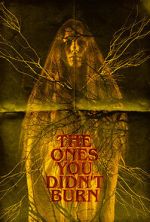 Watch The Ones You Didn\'t Burn M4ufreemovies