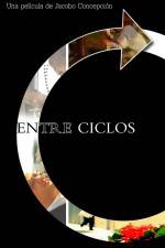 Watch Entre Ciclos M4ufreemovies