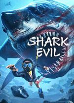 Watch Shark Evil M4ufreemovies