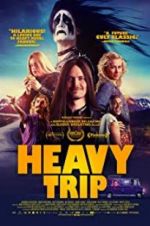 Watch Heavy Trip M4ufreemovies