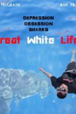 Watch Great White Life M4ufreemovies