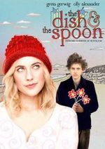 Watch The Dish & the Spoon M4ufreemovies