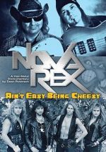 Watch Nova Rex: Ain\'t Easy Being Cheesy M4ufreemovies