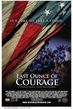 Watch Last Ounce of Courage M4ufreemovies