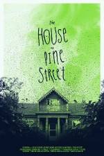 Watch The House on Pine Street M4ufreemovies