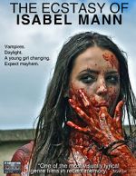 Watch The Ecstasy of Isabel Mann M4ufreemovies