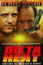 Watch Delta Heat M4ufreemovies