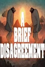 Watch A Brief Disagreement (Short 2022) M4ufreemovies