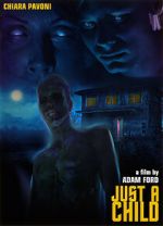 Watch Just a Child M4ufreemovies