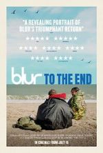 Watch Blur: To the End M4ufreemovies