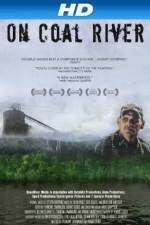 Watch On Coal River M4ufreemovies