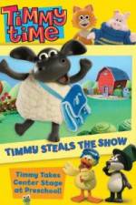 Watch Timmy Time: Timmy Steals the Show M4ufreemovies