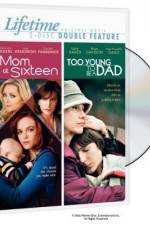 Watch Mom at Sixteen M4ufreemovies