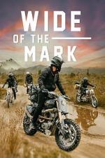 Watch Wide of the Mark M4ufreemovies